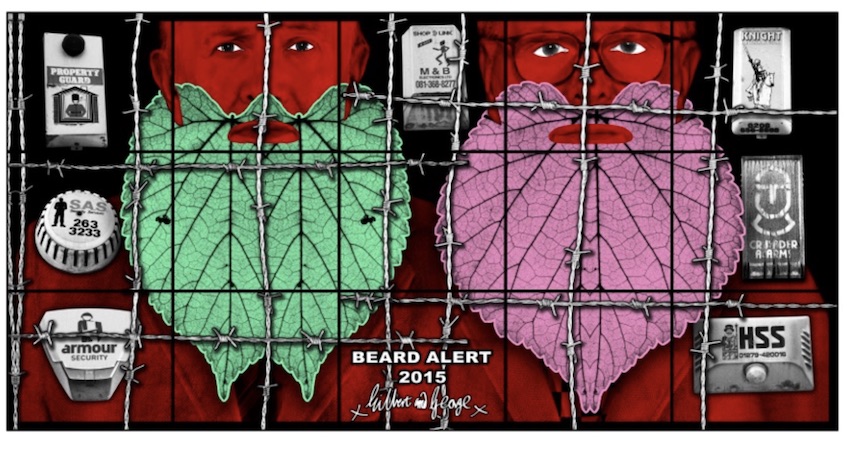 Beard Alert by Gilbert and George